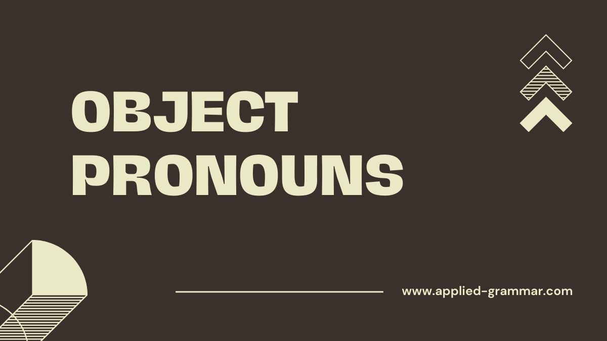 Object Pronouns